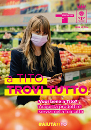 A Tito trovi tutto. Campagna di comunicazione
